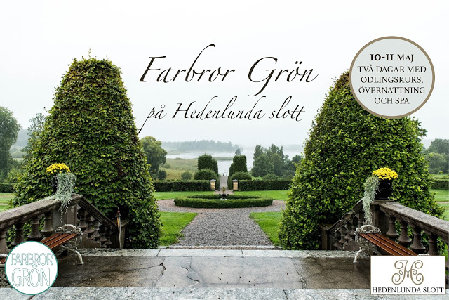 Odlingskurs med Farbror Grön på Hedenlunda slott