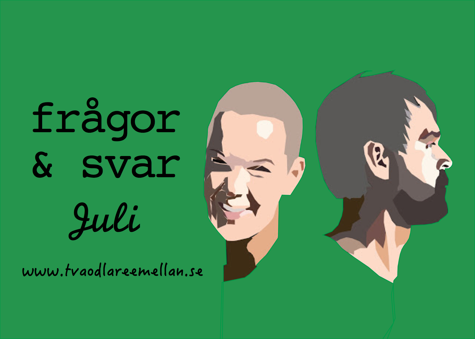 Poddavsnitt utifrån era frågor