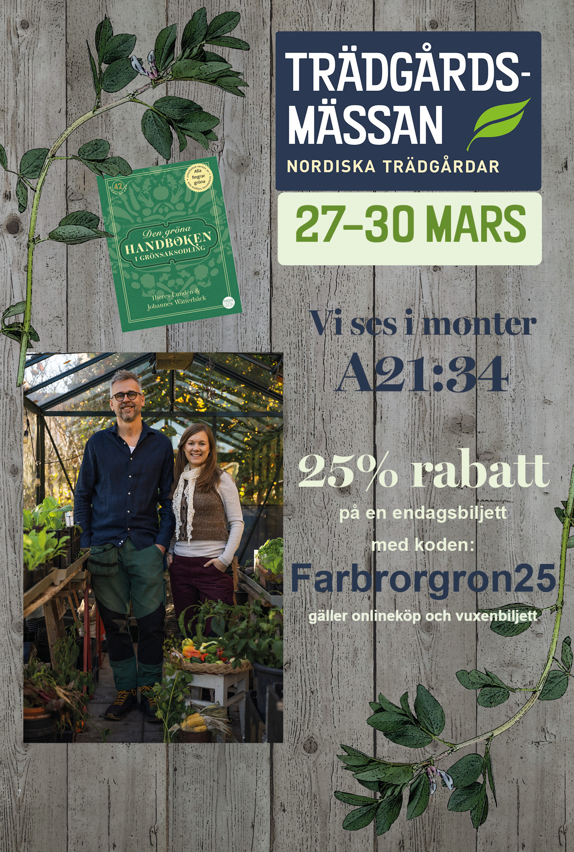 Vi ses på Nordiska trädgårdar A21.34