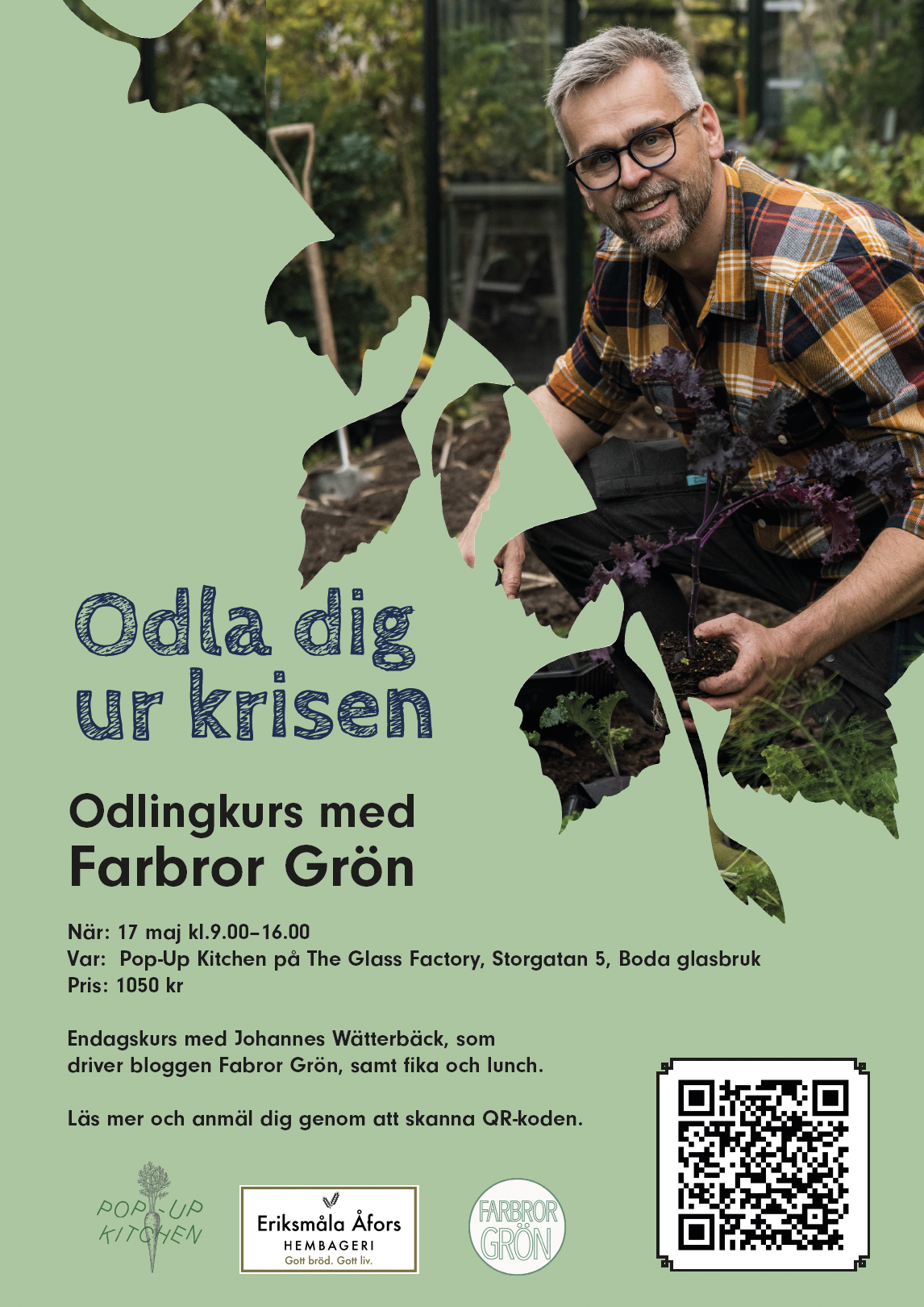 Odla dig ur krisen – Boda glasbruk 17 maj